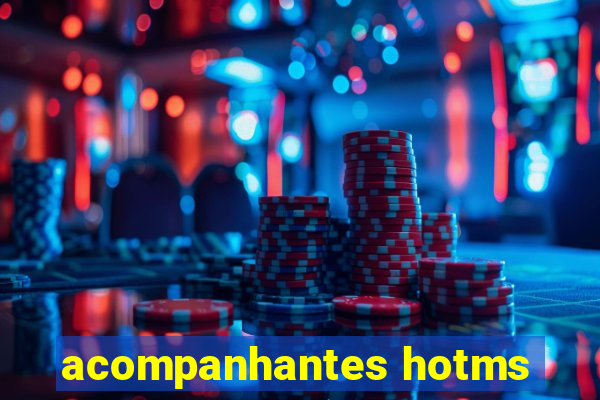 acompanhantes hotms